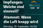 InnKlinikum vor Ort - Vortrag: Impfungen: Welche sind sinnvoll und Atemnot: Wenn die Luft knapp wird