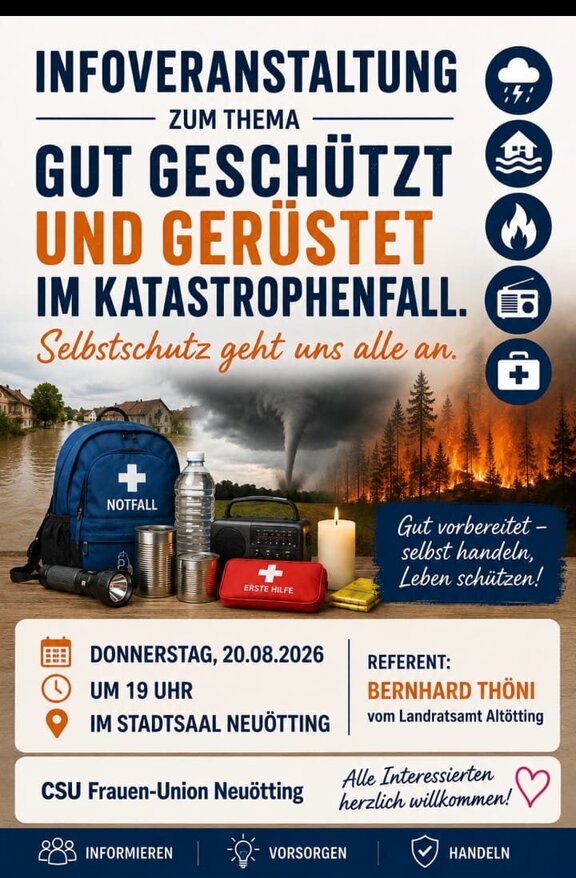 Infoveranstaltung zum Thema "Gut geschützt und gerüstet im Katastrophenfall" Infoveranstaltung zum Thema "Gut geschützt und gerüstet im Katastrophenfall"